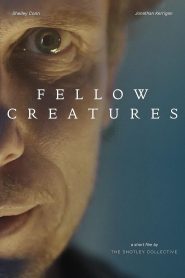 Yify Fellow Creatures 2021