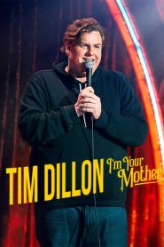 Yify Tim Dillon: I’m Your Mother 2025