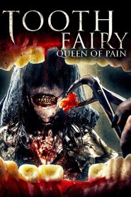 Yify Tooth Fairy: Queen of Pain 2022