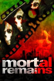 Yify Mortal Remains 2013