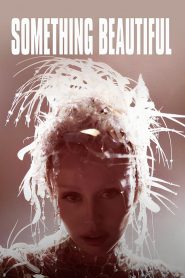 Yify Miley Cyrus: Something Beautiful 2025