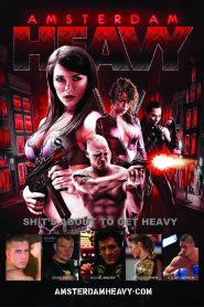 Yify Amsterdam Heavy 2011