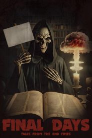 Yify Final Days: Tales from the End Times 2024