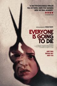 Yify Everyone Is Going to Die 2025