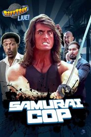 Yify Rifftrax Live: Samurai Cop 2017
