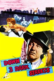 Yify Down Three Dark Streets 1954