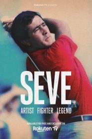 Yify Seve: Artist, Fighter, Legend 2021
