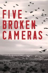 Yify 5 Broken Cameras 2011