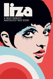 Yify Liza: A Truly Terrific Absolutely True Story 2025