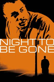 Yify Night to be Gone 2024