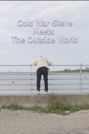 Yify Cold War Steve Meets the Outside World 2020