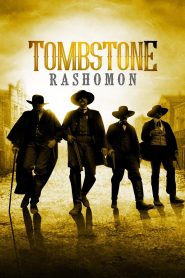 Yify Tombstone Rashomon 2017