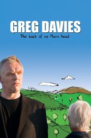 Yify Greg Davies: The Back of My Mum’s Head 2013