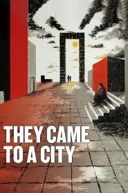 Yify They Came to a City 1944