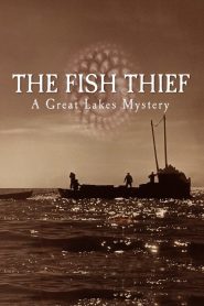 Yify The Fish Thief: A Great Lakes Mystery 2025
