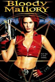 Yify Bloody Mallory 2002