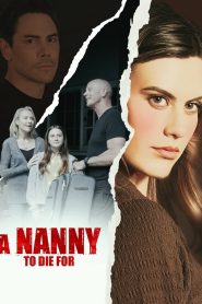 Yify A Nanny to Die For 2024