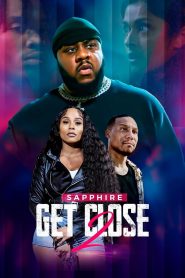 Yify Get Close 2 2024
