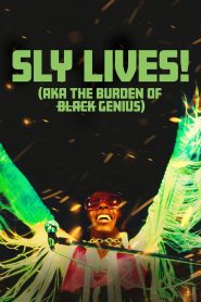 Yify SLY LIVES! (aka The Burden of Black Genius) 2025