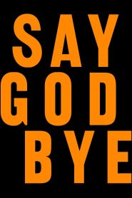 Yify Say God Bye 2023