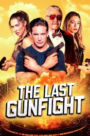 Yify The Last GunFight 2025