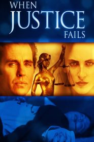 Yify When Justice Fails 1999