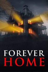 Yify Forever Home 2023