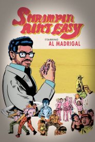 Yify Al Madrigal: Shrimpin’ Ain’t Easy 2017