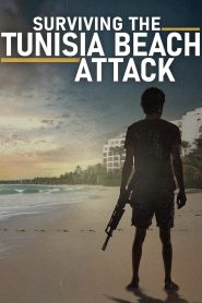 Yify Surviving the Tunisia Beach Attack 2025