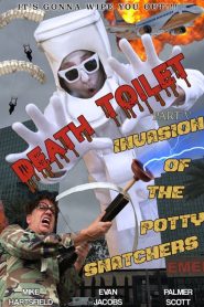 Yify Death Toilet 5: Invasion of the Potty Snatchers 2023