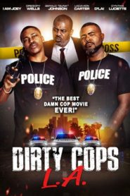 Yify Dirty Cops L.A. 2021