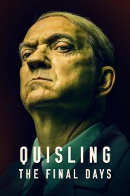 Yify Quisling: The Final Days 2024