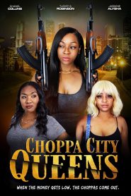 Yify Choppa City Queens 2023