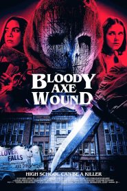 Yify Bloody Axe Wound 2024