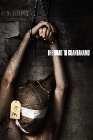 Yify The Road to Guantanamo 2006