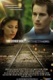 Yify The Other Side of the Tracks 2008