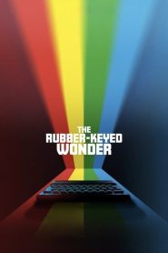 Yify The Rubber-Keyed Wonder 2024