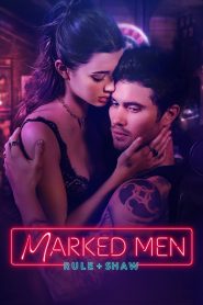 Yify Marked Men: Rule + Shaw 2025