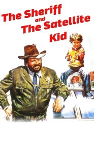 Yify The Sheriff and the Satellite Kid 1979