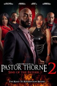Yify Pastor Thorne 2: Sins of the Father 2023