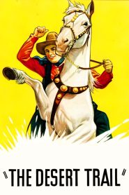 Yify The Desert Trail 1935