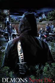 Yify Demons Never Die 2011