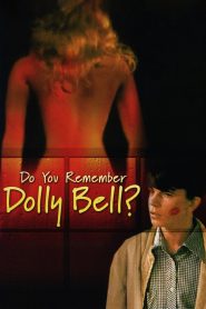Yify Do You Remember Dolly Bell? 1981