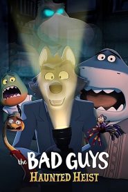 Yify The Bad Guys: Haunted Heist 2024