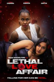 Yify Lethal Love Affair 2024