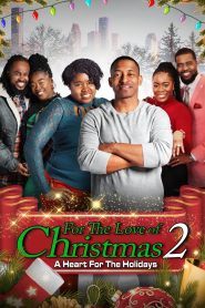 Yify For the Love of Christmas 2: A Heart for the Holidays 2023