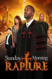 Yify Sunday Morning Rapture 2017