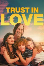 Yify Trust in Love 2023