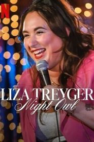 Yify Liza Treyger: Night Owl 2025