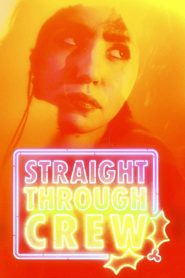 Yify Straight Through Crew 2024